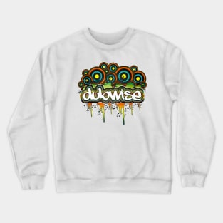 Dubwise-MultiTargetDrip-BYO Crewneck Sweatshirt